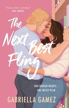 The Next Best Fling, Paperback/Gabriella Gamez