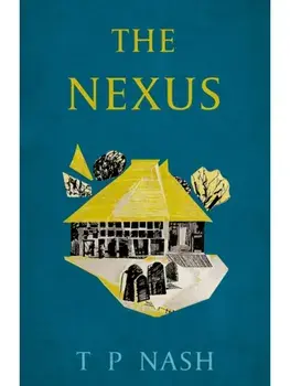 The Nexus, Paperback/T P Nash