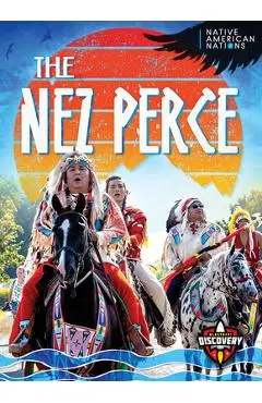The Nez Perce - Betty Marcks