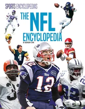The NFL Encyclopedia, Library Binding/Brendan Flynn