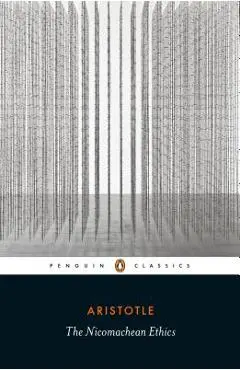 The Nicomachean Ethics - Aristotle
