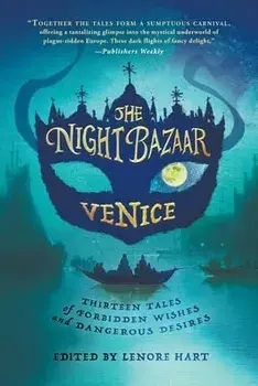 The Night Bazaar: Venice, Paperback/Lenore Hart