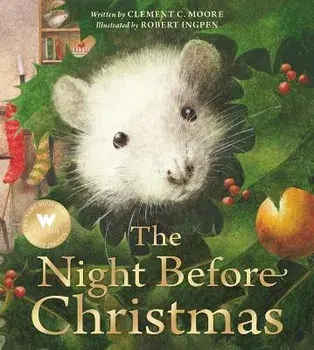 The Night Before Christmas: A Robert Ingpen Picture Book, Hardcover/Clement C. Moore