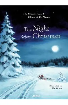 The Night Before Christmas - Clement C. Moore