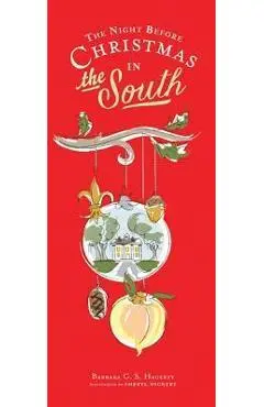 The Night Before Christmas in the South - Barbara Hagerty