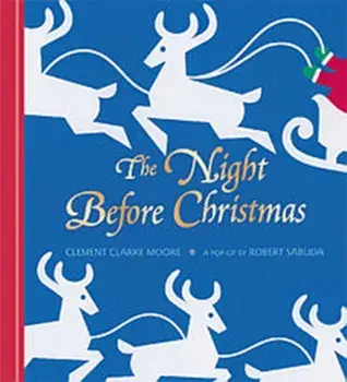 The Night Before Christmas Pop-up, Hardback/Robert Sabuda