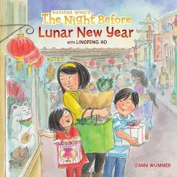 The Night Before Lunar New Year, Paperback/Natasha Wing