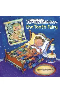 The Night Before the Tooth Fairy - Natasha Wing