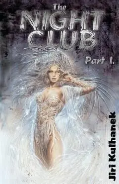 The Night Club Part I - Jiri Kulhanek