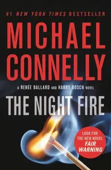 The Night Fire, Paperback/Michael Connelly