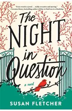 The Night in Question - Susan Fletcher