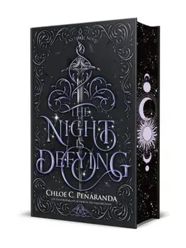 The Night Is Defying, Hardback/Chloe C. Penaranda