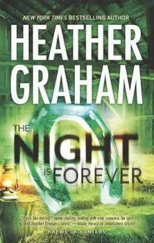 The Night Is Forever/Heather Graham