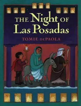 The Night of Las Posadas, Paperback/Tomie dePaola