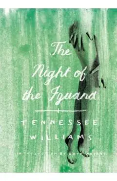 The Night of the Iguana - Tennessee Williams