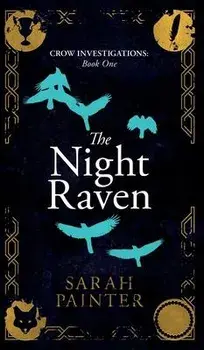 The Night Raven, Hardcover/Sarah Painter