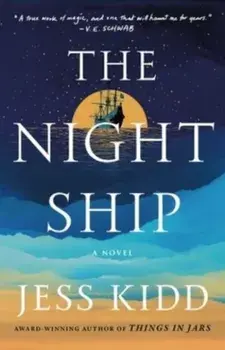 The Night Ship. A Novel, Paperback/Jess Kidd