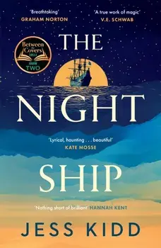 The Night Ship/Jess Kidd