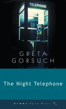 The Night Telephone, Paperback/Greta Gorsuch