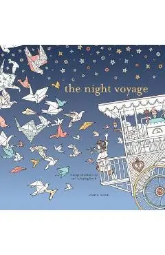 The Night Voyage: A Magical Adventure and Coloring Book - Daria Song