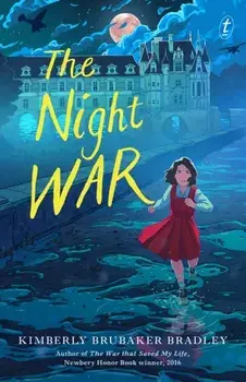 The Night War, Paperback/Kimberley Brubaker Bradley