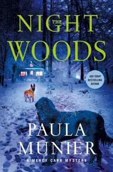 The Night Woods, Hardback/Paula Munier