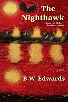 The Nighthawk, Paperback/Bradford W. Edwards