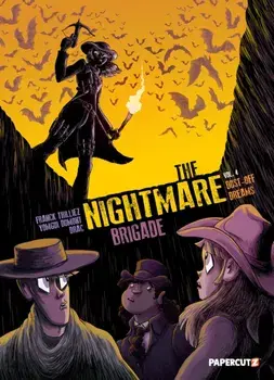 The Nightmare Brigade Vol. 4. Dust-Off Dreams, Paperback/Franck Thillez