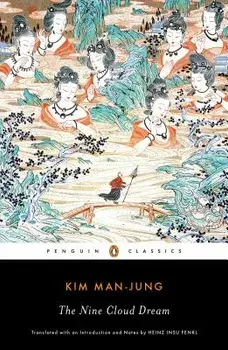 The Nine Cloud Dream, Paperback/Kim Man-Jung