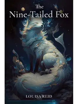 The Nine-Tailed Fox, Paperback/Louisa Reid
