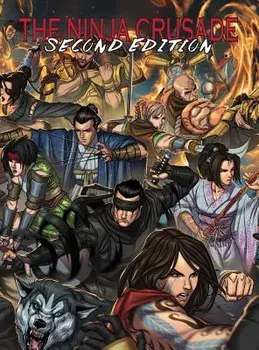 The Ninja Crusade 2nd Edition, Hardcover/Eloy Lasanta