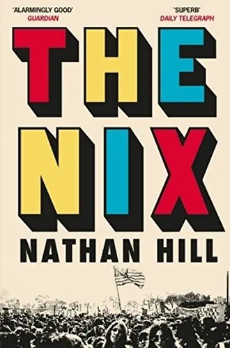 The Nix | Nathan Hill