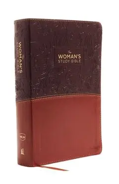 The NKJV, Woman's Study Bible, Fully Revised, Imitation Leather, Brown/Burgundy, Full-Color: Receiving God's Truth for Balance, Hope, and Transformati - Dorothy Kelley Patterson