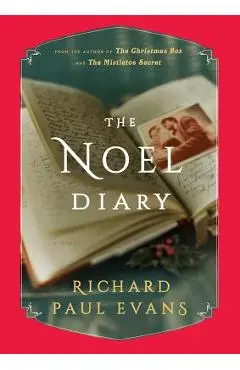 The Noel Diary - Richard Paul Evans