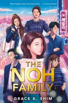 The Noh Family, Paperback/Grace K. Shim
