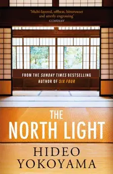 The North Light, Paperback/Hideo Yokoyama