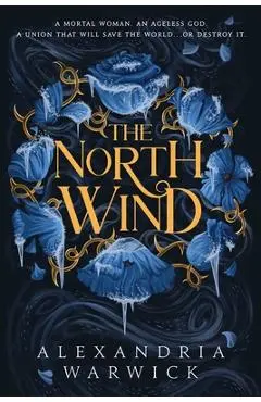 The North Wind - Alexandria Warwick