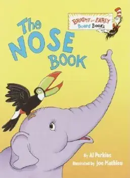 The Nose Book, Hardcover/Al Perkins
