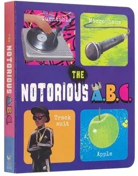 The Notorious A.B.C., Board book/Benjamin Darling
