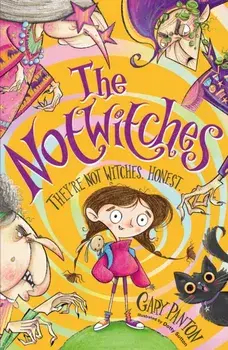 The Notwitches, Paperback/Gary Panton