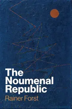 The Noumenal Republic. Critical Constructivism After Kant, Paperback/***