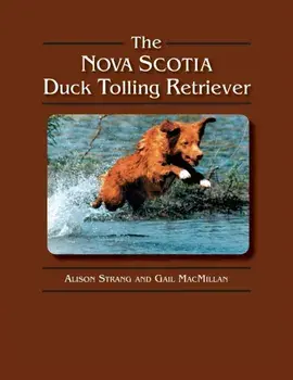 The Nova Scotia Duck Tolling Retriever, Paperback/Gail MacMillan