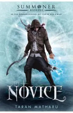 The Novice - Taran Matharu