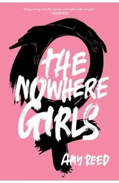 The Nowhere Girls - Amy Reed