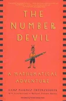The Number Devil: A Mathematical Adventure, Paperback/Hans Magnus Enzensberger