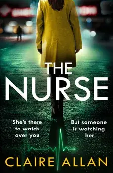 The Nurse, Paperback/Claire Allan