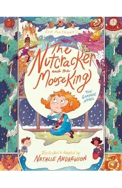 The Nutcracker and the Mouse King: The Graphic Novel - E. T. A. Hoffmann