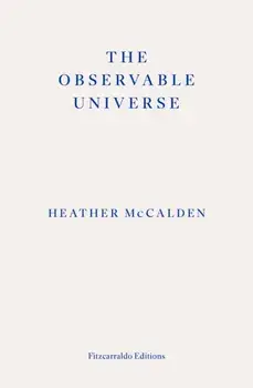 The Observable Universe, Paperback/Heather McCalden