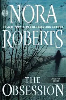 The Obsession, Paperback/Nora Roberts