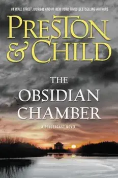 The Obsidian Chamber, Hardcover/Douglas Preston